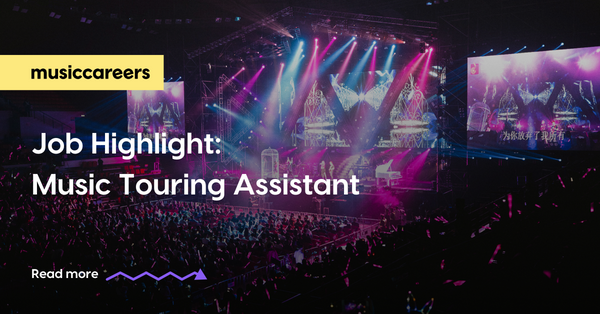 Job Highlight: Music Touring Assistant